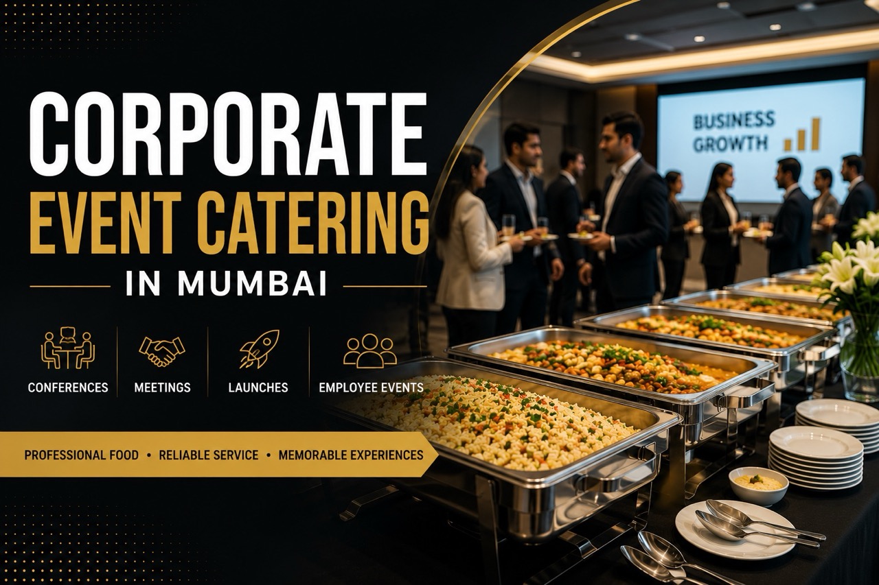 CORPORATE EVENT CATERING IN MUMBAI