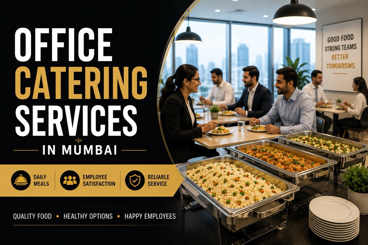 Office Catering Mumbai