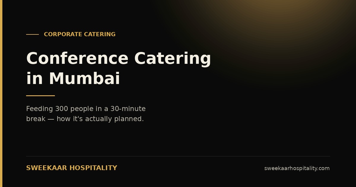 Conference Catering in Mumbai