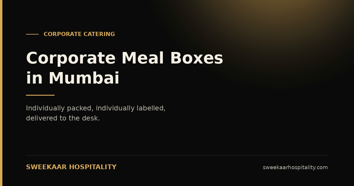 Catering for business meetings in Mumbai