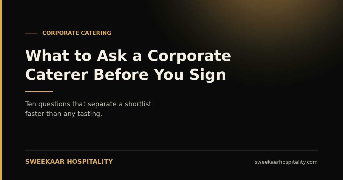 What to ask corporate caterer mumbai