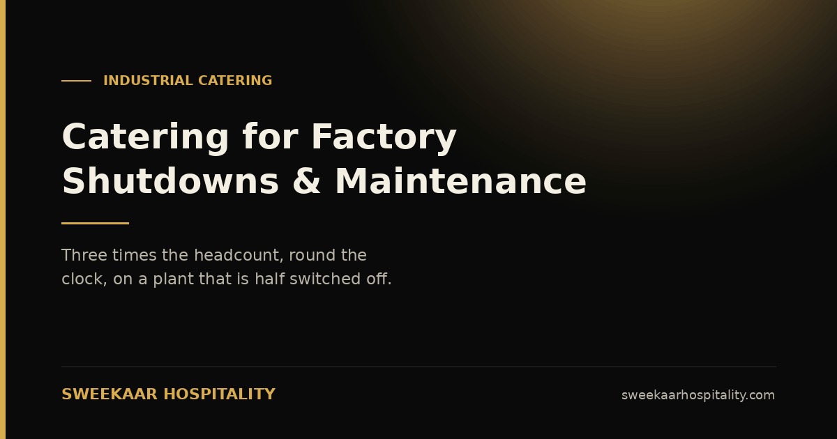 factory-shutdown-catering-mumbai